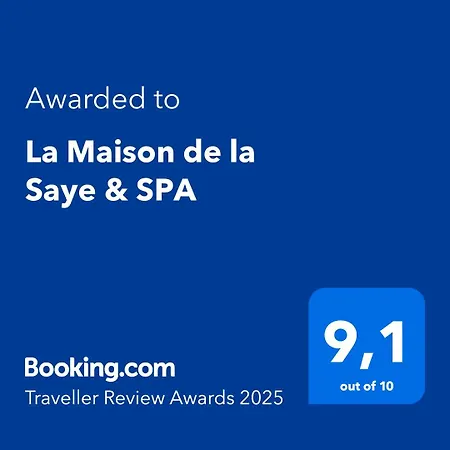 La Maison De La Saye & *